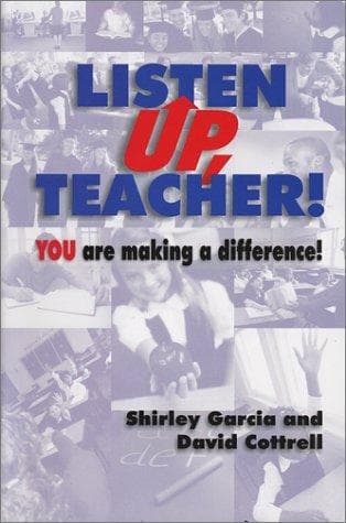Tapa de Listen Up, Teacher! You are Making a Difference!