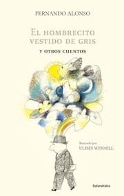 Tapa de El hombrecillo vestido de gris y otros cuentos