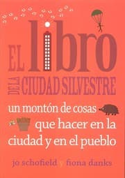 Tapa de El libro de la ciudad silvestre