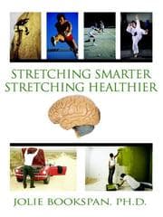 Tapa de Stretching Smarter Stretching Healthier