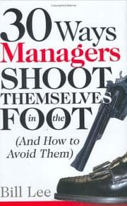 Tapa de 30 Ways Managers Shoot Themselves In The Foot