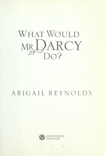 Tapa de What would Mr. Darcy do?