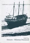 Tapa de Sõruots – Hiiumaa lõunarand (III osa)
