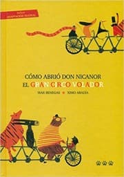 Tapa de Cómo abrió Don Nicanor el Gran Circo Volador