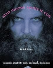 Tapa de Alan Moore Spells It out