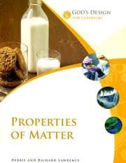 Tapa de Properties of Matter (God's Design for Life)