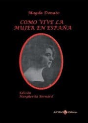 Tapa de Cómo vive una mujer en España