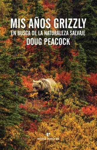 Tapa de Mis años Grizzly