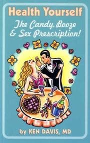 Tapa de Health Yourself The Candy, Booze & Sex Prescription