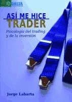 Tapa de Así me hice trader