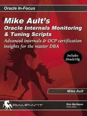 Tapa de Mike Ault's Oracle Internals Monitoring & Tuning Scripts