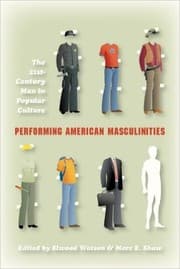 Tapa de Performing American masculinities