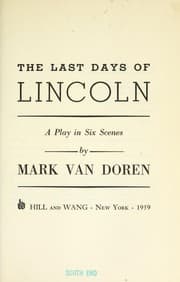 Tapa de The last days of Lincoln, a play in six scenes