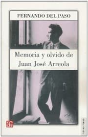 Tapa de Memoria y olvido de Juan José Arreola