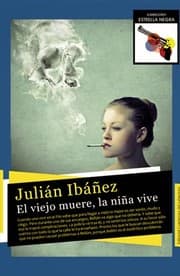 Tapa de El viejo muere, la niña vive