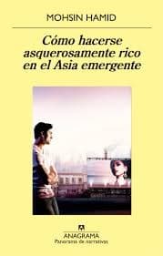 Tapa de Cómo hacerse asquerosamente rico en el Asia emergente