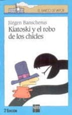 Tapa de Kiatoski y el robo de los chicles