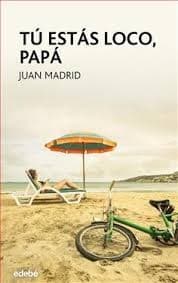 Tapa de Tú estás loco, papá