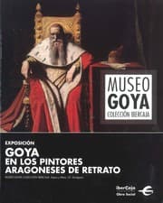Tapa de Goya en los pintores aragoneses de retrato