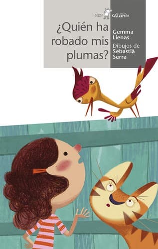 Tapa de ¿Quién ha robado mis plumas?