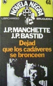 Tapa de Dejad que los cadáveres se bronceen