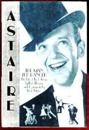 Tapa de Astaire, the man, the dancer