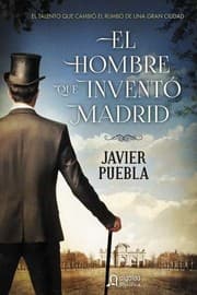 Tapa de El hombre que inventó Madrid