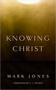 Tapa de Knowing Christ