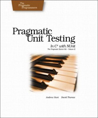 Tapa de Pragmatic Unit Testing in C# with Nunit (Pragmatic Programmers)