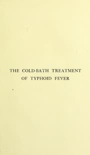 Tapa de The Cold-bath treatment of typhoid fever