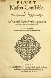Tapa de Blurt master-constable, or, The Spaniards night-walke