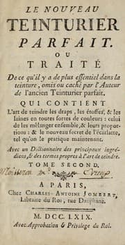 Tapa de Le nouveau teinturier parfait, ou, Traité de ce qu'il y a de plus essentiel dans la teinture, omis ou caché par l'auteur de l'ancien Teinturier parfait