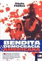 Tapa de Bendita democracia americana