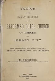 Tapa de Sketch of the early history of the Reformed Dutch Church of Bergen, in Jersey City