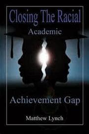 Tapa de Closing the Racial Academic Achievement Gap