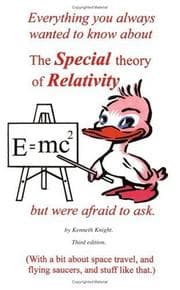 Tapa de Everything You Always Wanted to Know About the Special Theory of Relativity but Were Afraid to Ask