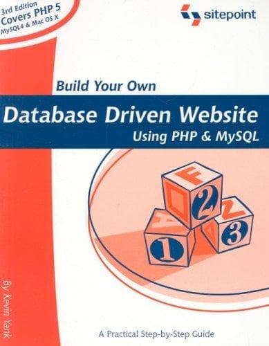 Tapa de Build Your Own Database Driven Website Using PHP & MySQL