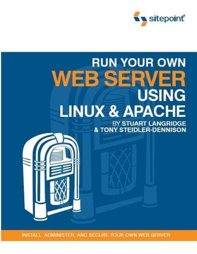 Tapa de Run Your Own Web Server Using Linux & Apache