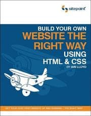 Tapa de Build Your Own Website The Right Way Using HTML & CSS