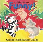 Tapa de Funny! (A Little Zeb Book)