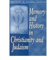 Tapa de Memory and History in Christianity and Judaism