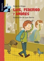 Tapa de Luis, Federico y Andrés / Roberto Aliaga