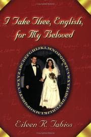 Tapa de I take thee, English, for my beloved
