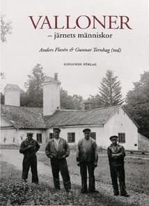 Tapa de Valloner - järnets människor