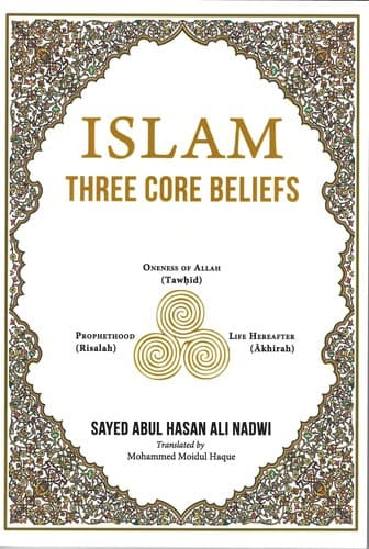Tapa de ISLAM THREE CORE BELIEFS