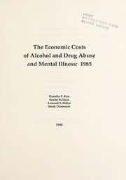 Tapa de The economic costs of alcohol and drug abuse and mental illness, 1985