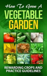 Tapa de How To Grow A Vegetable Garden