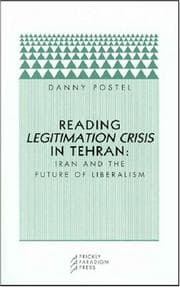 Tapa de Reading Legitimation Crisis in Tehran