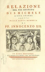 Tapa de Relazione del pio istituto di S. Michele a Ripa Grande, eretto dalla santa memoria di PP. Innocenzo XII