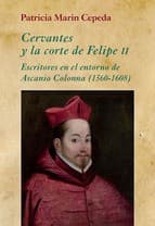 Tapa de Cervantes y la corte de Felipe II